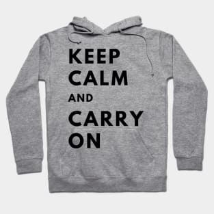 Keep Calm and Carry On Hoodie